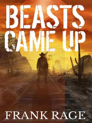 cover image of Beasts Came Up